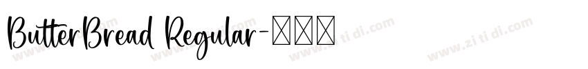 ButterBread Regular字体转换 ButterBread Regular字体转换